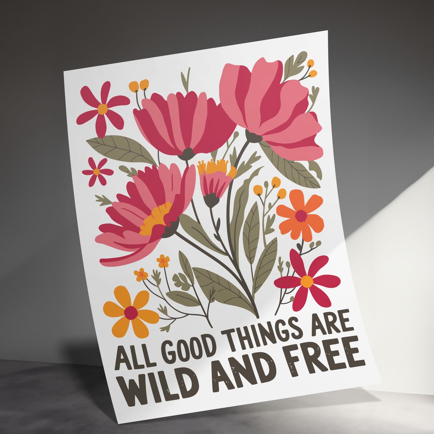 All Good Things Are Wild And Free Poster product
