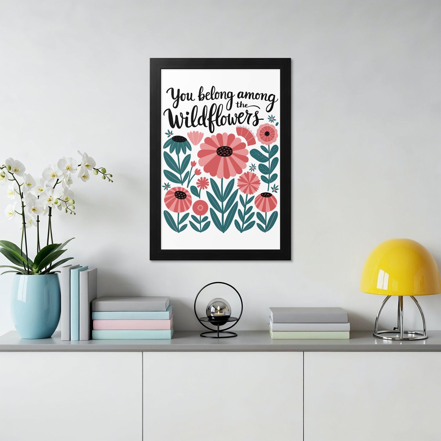 You belong among the Wildflowers framed product