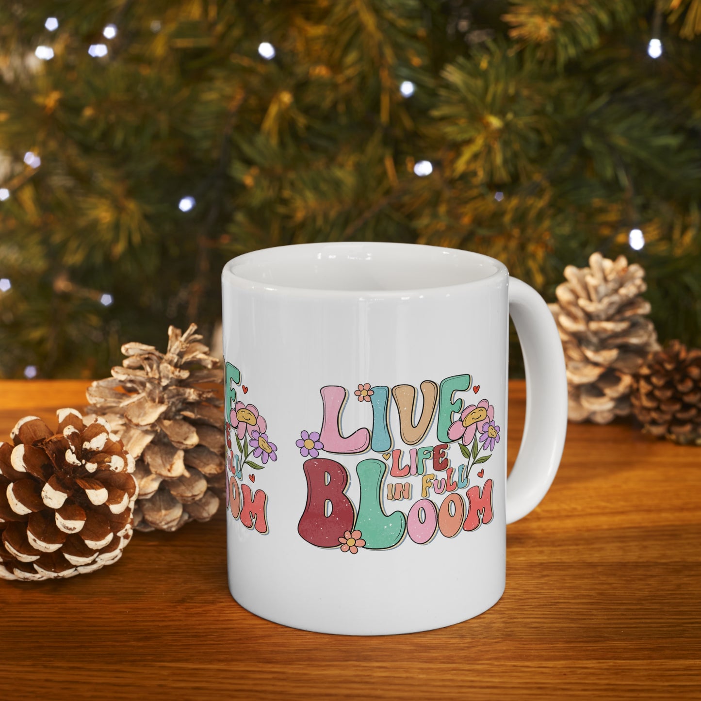 Cute Vintage Motivational Ceramic Coffee Mug 11oz, Live Life In Full Bloom