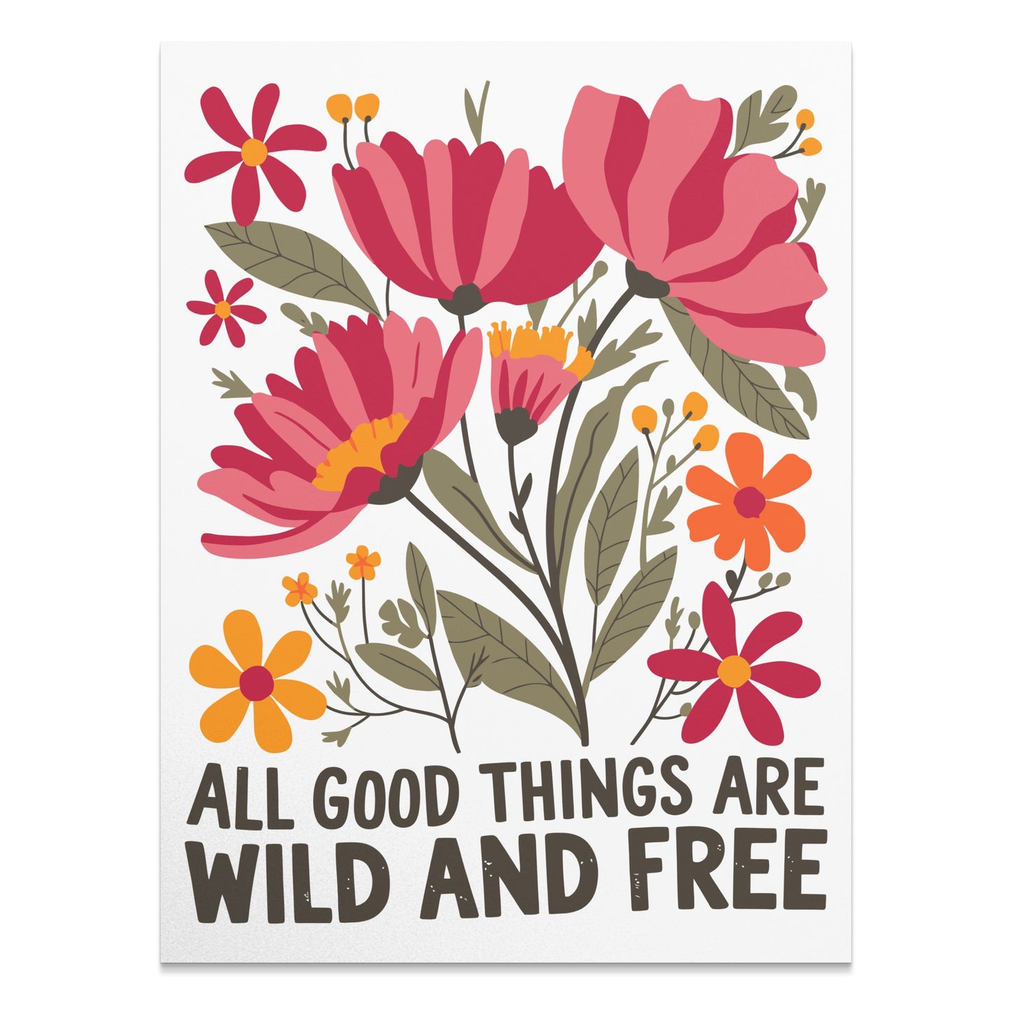 Wild and Free Floral Design Inspirational Poster product type