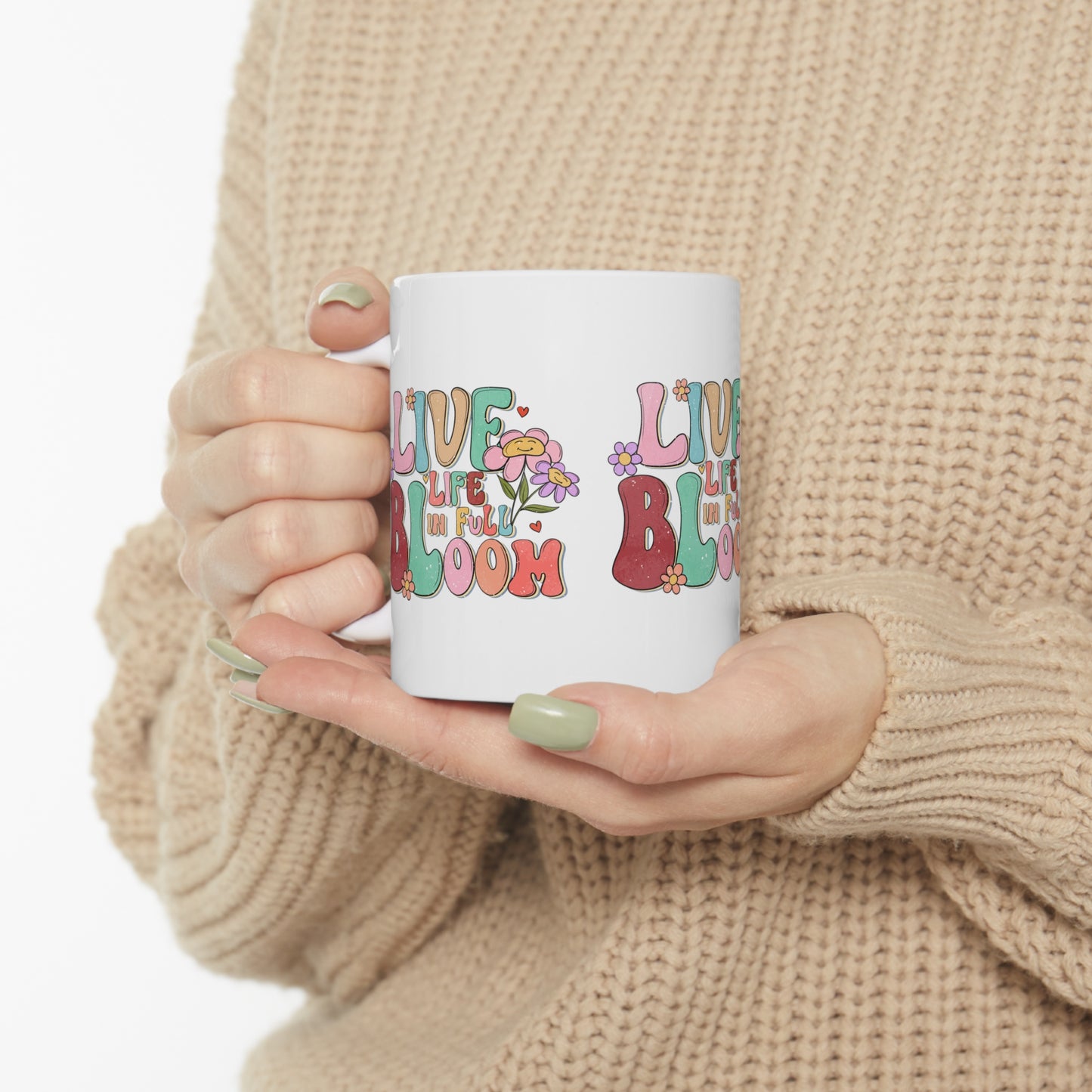 Cute Vintage Motivational Ceramic Coffee Mug 11oz, Live Life In Full Bloom