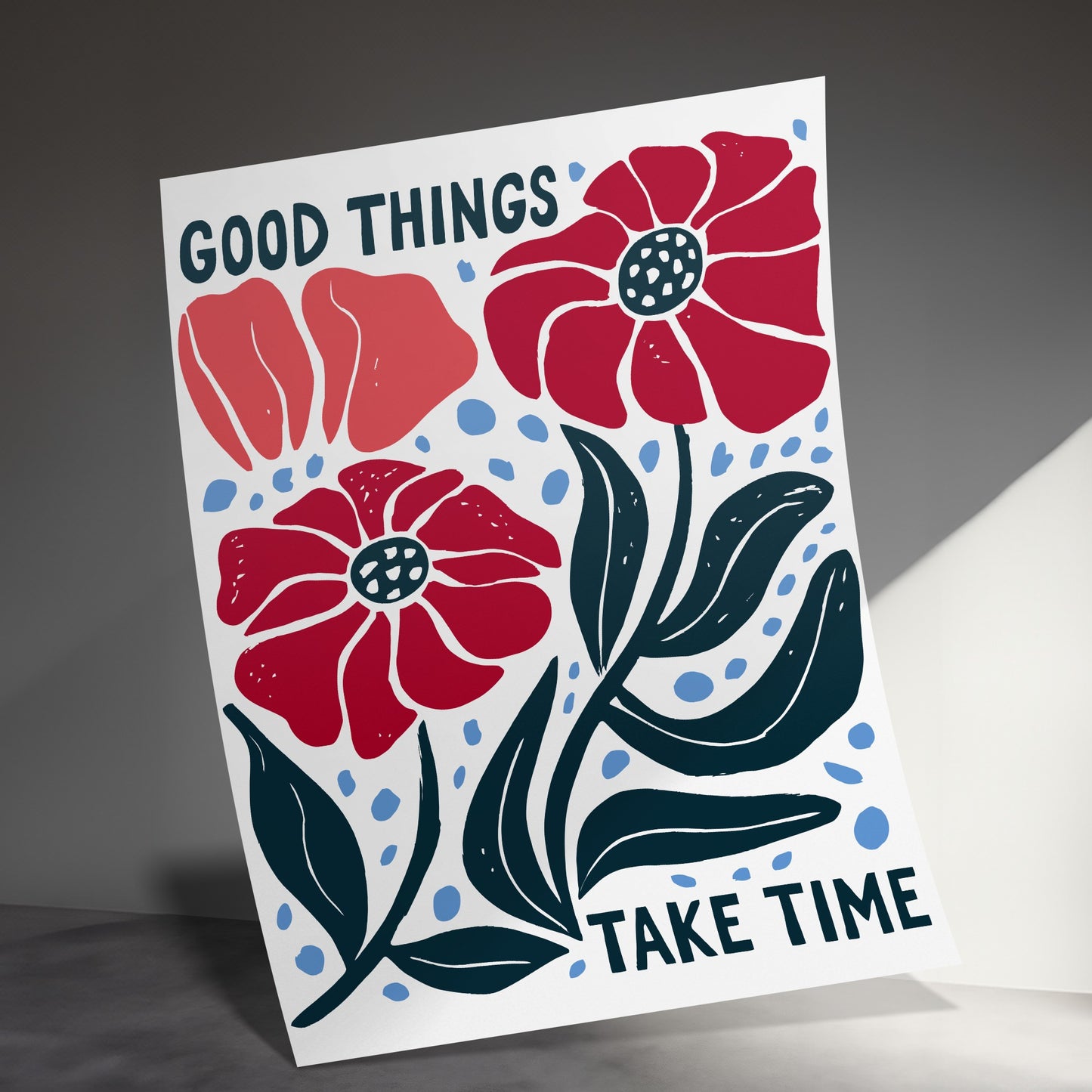 Good Things Take Time Floral Poster product