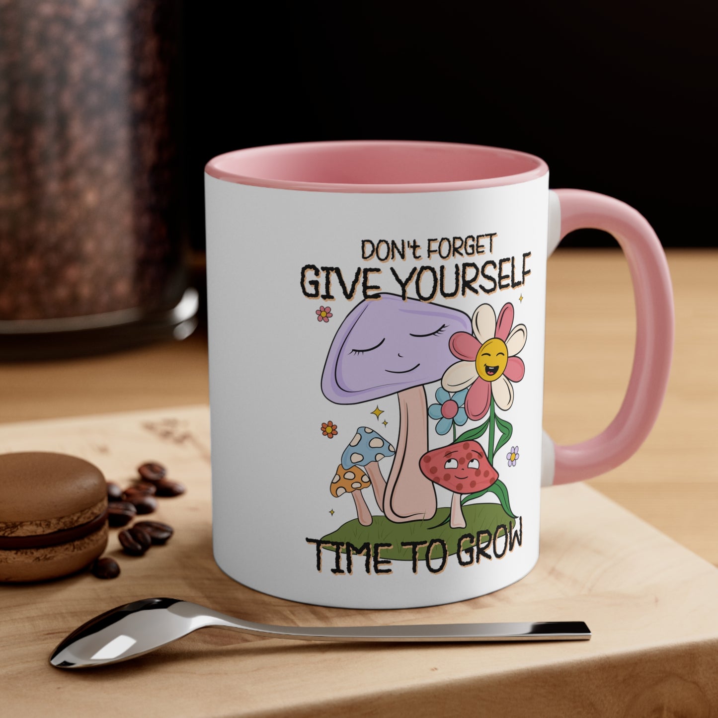 Give Yourself Time To Grow Inspirational Accent Coffee Mug, 11oz