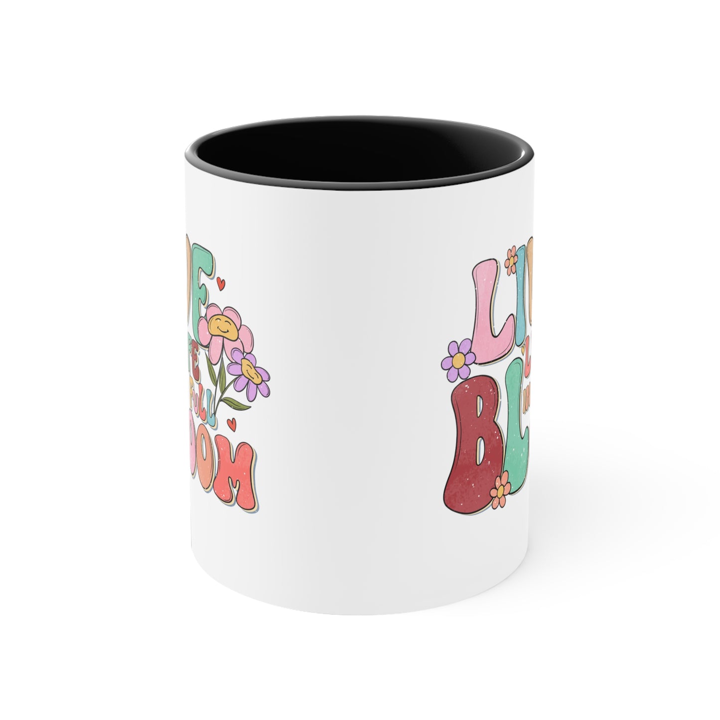 Live Life In Full Bloom Accent Coffee Mug, Inspirational Coffee Cup 11oz