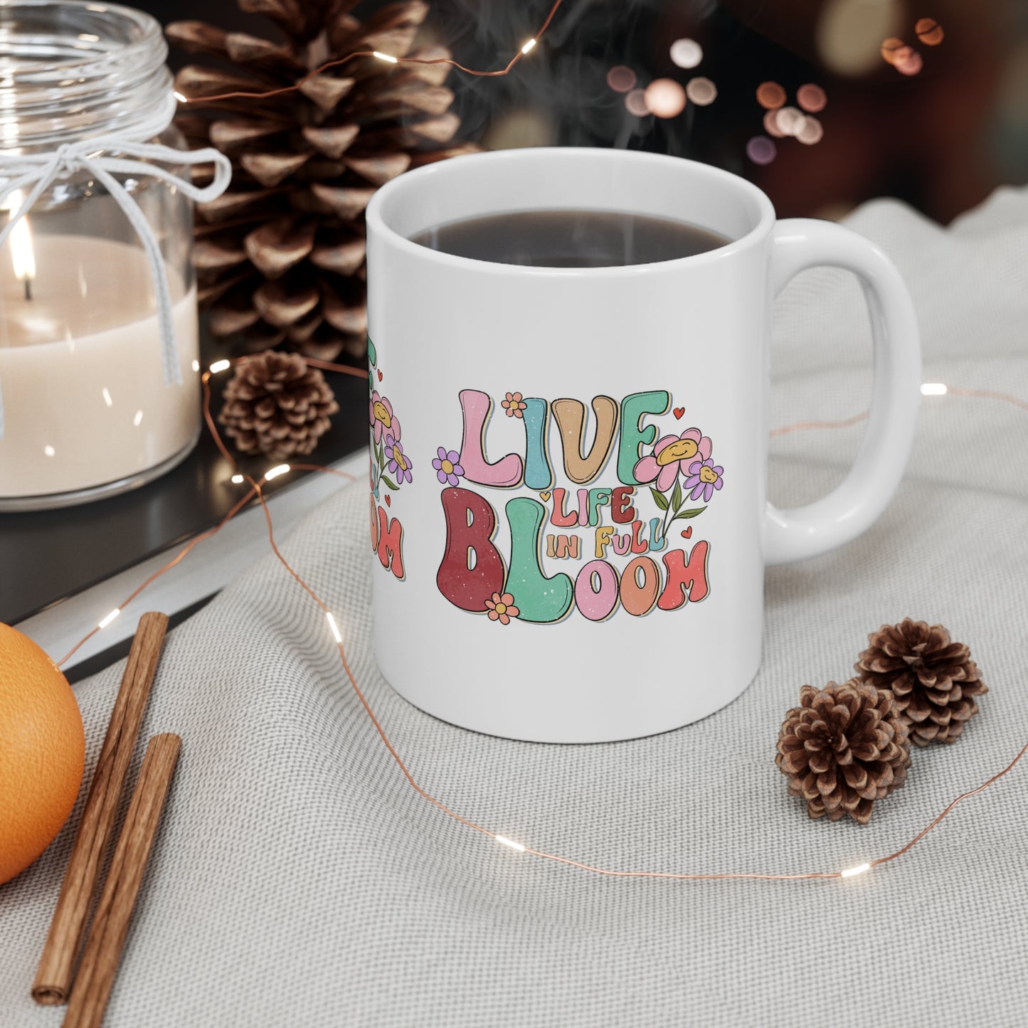 Cute Vintage Motivational Ceramic Coffee Mug 11oz, Live Life In Full Bloom