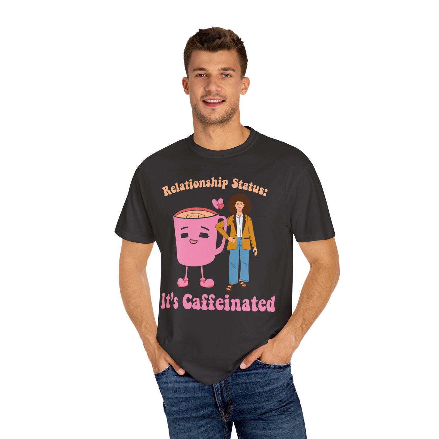 Valentine Coffee Shirt, Valentine's Day T-shirt, Coffee Lovers Shirt, Funny Valentine Unisex Garment-Dyed T-shirt