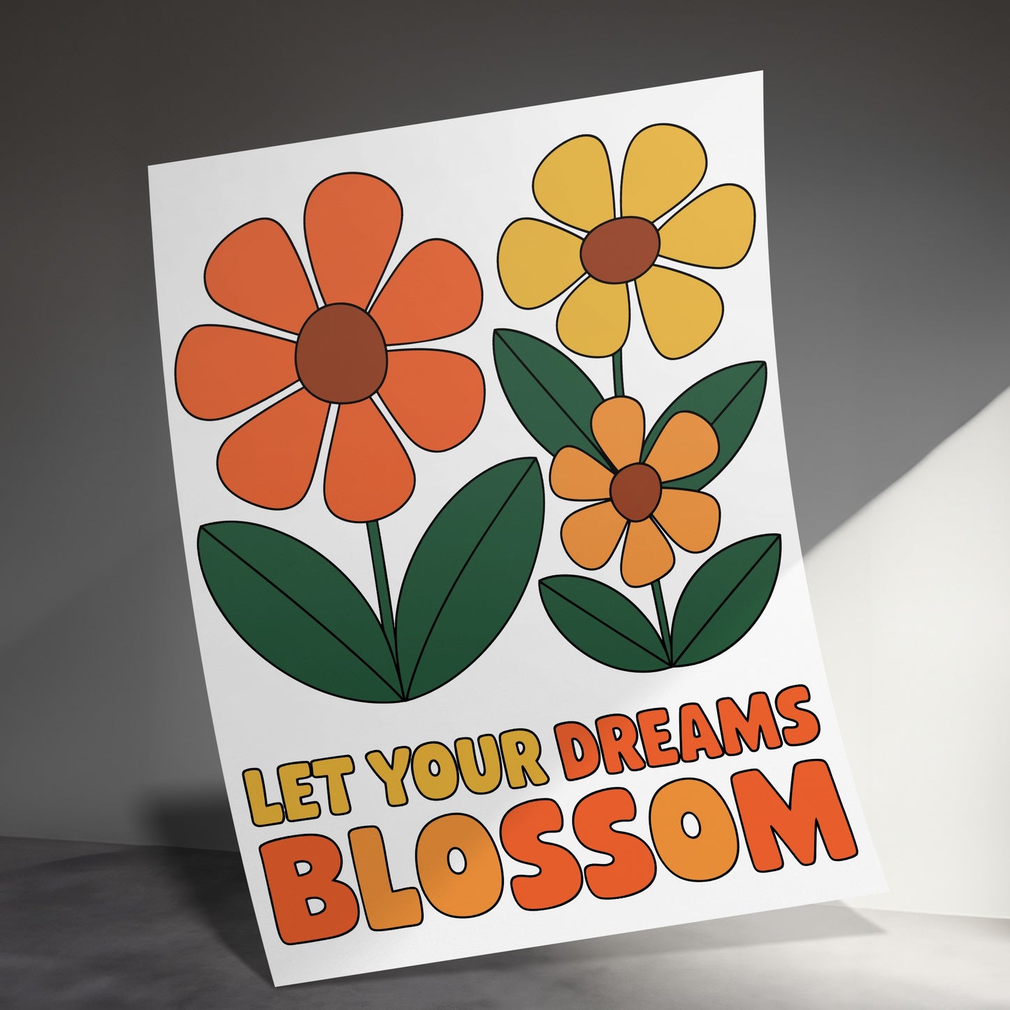 Let Your Dreams Blossom Motivational Poster product type
