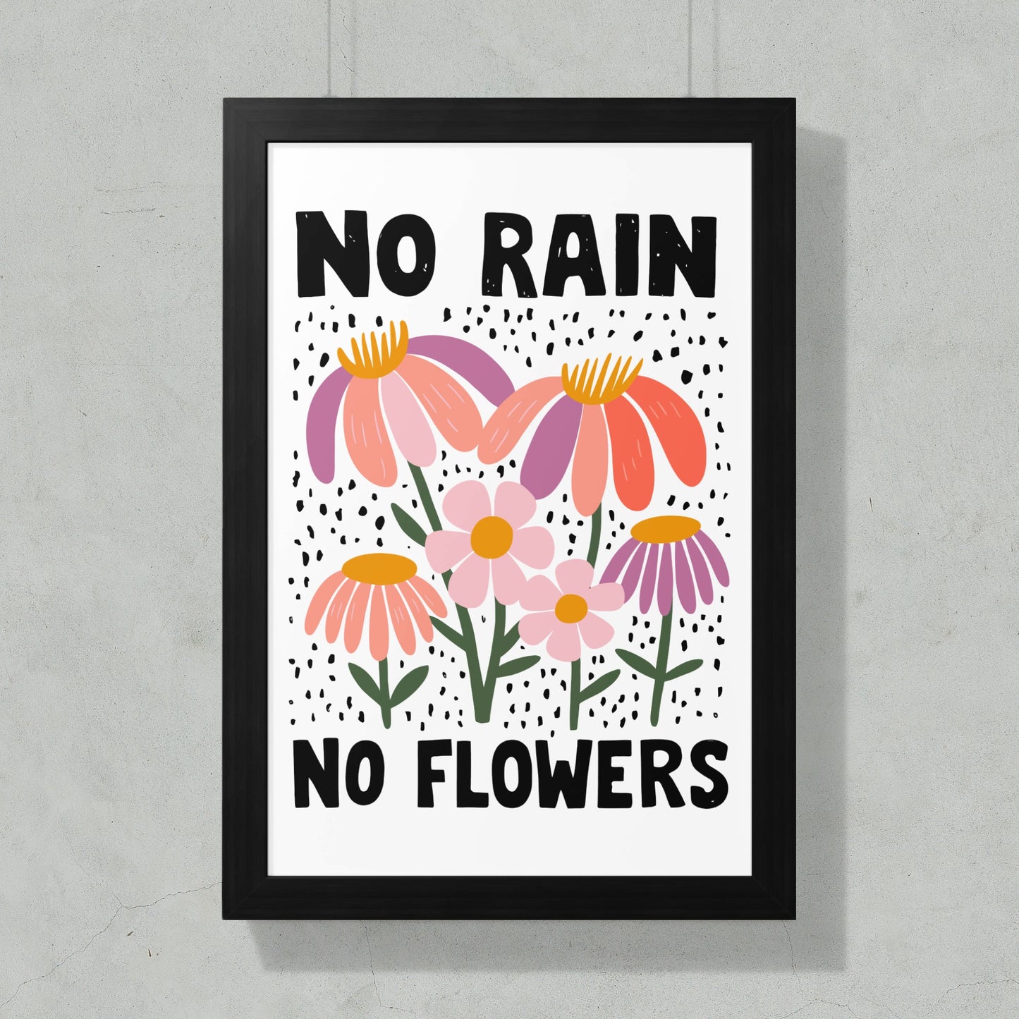 Inspiring No Rain No Flowers Quote Wall Art product