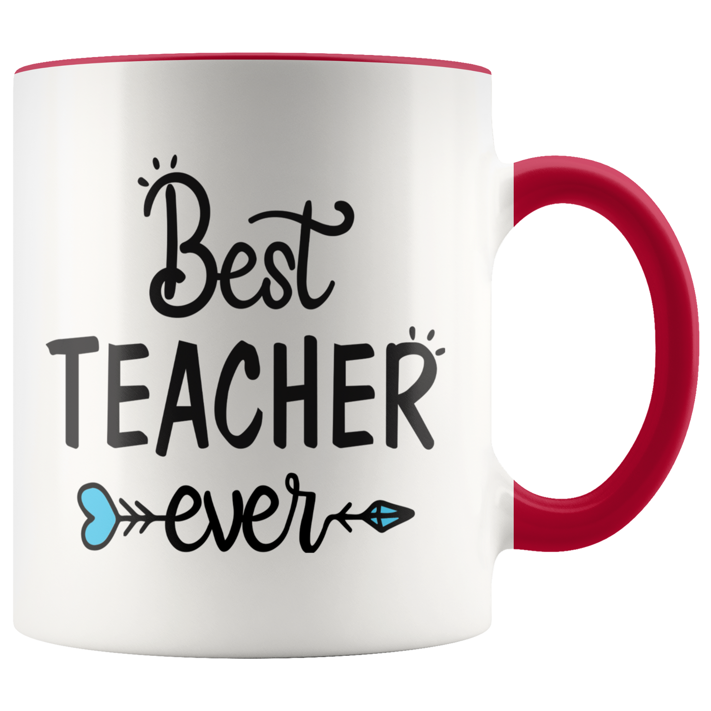 Best Teacher Ever Coffee mug Color accent mugs Teacher gift
