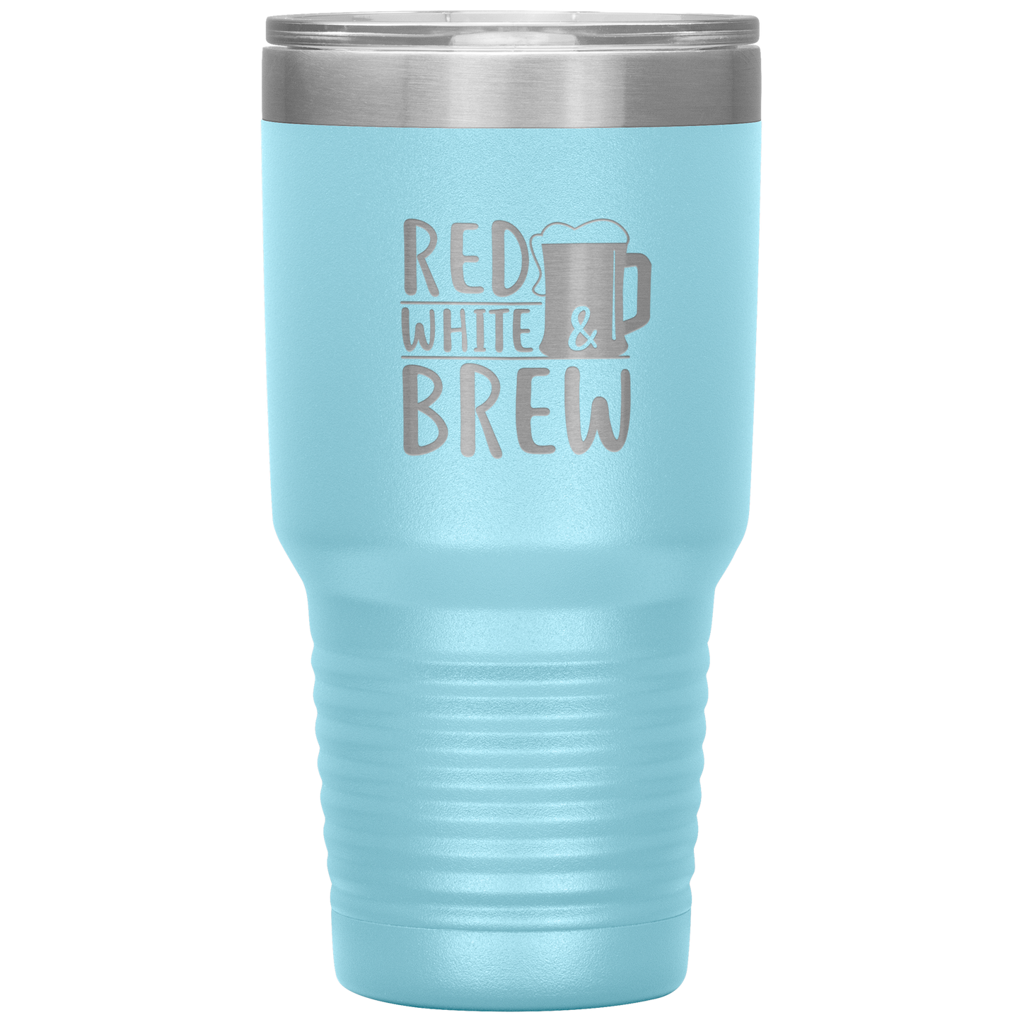 Funny Tumbler 4th of July Beer Tumbler 30 oz Red White Brew Tumbler Mug Cup