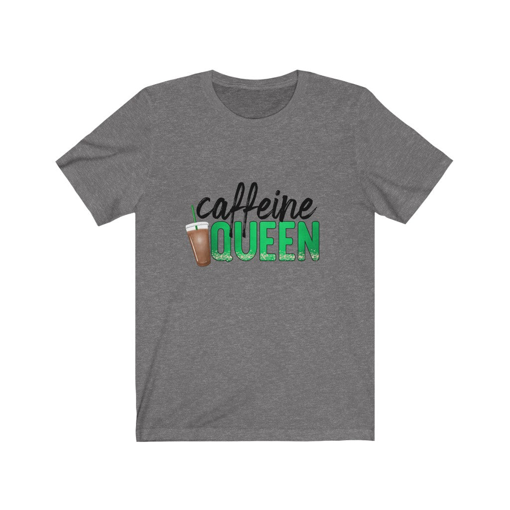 Caffeine Queen Graphic Tee. Woman Graphic Tee, Funny Shirt, Funny Tee, Coffee Lover