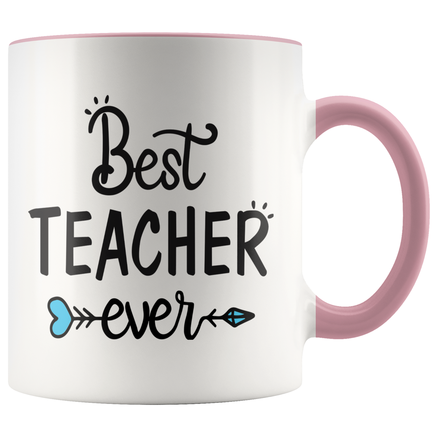 Best Teacher Ever Coffee mug Color accent mugs Teacher gift