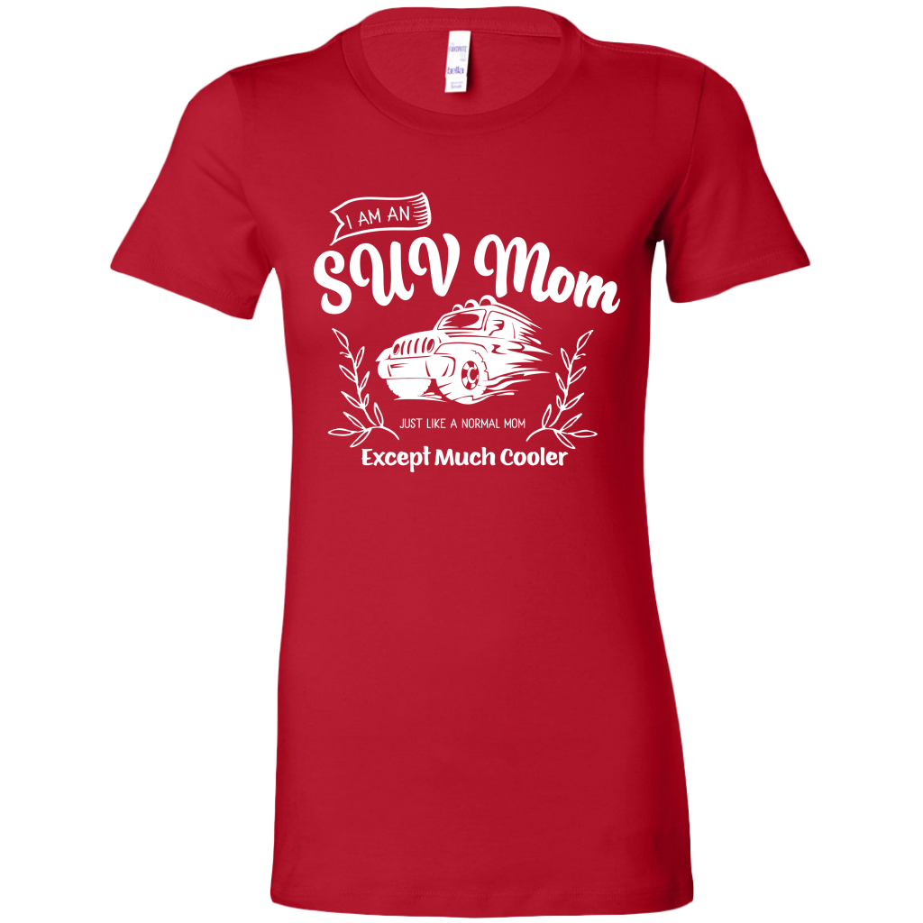 Mom shirts, funny mom shirts, I'm a SUV Mom, mom life shirt, mothers day gift shirts