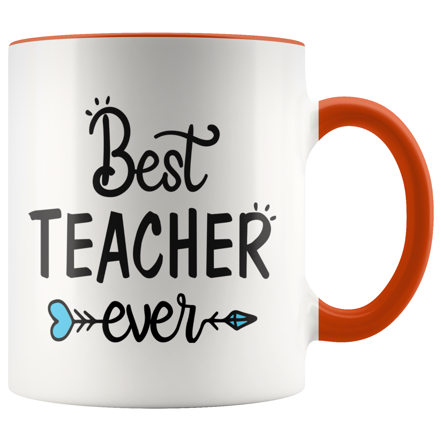Best Teacher Ever Coffee mug Color accent mugs Teacher gift
