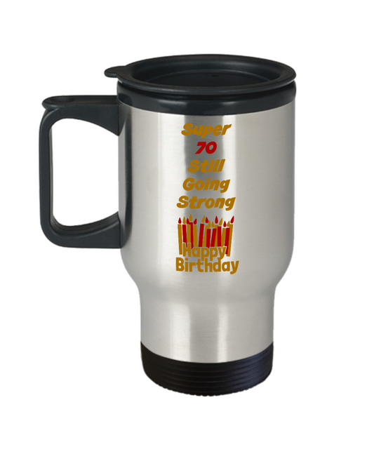 70th Birthday Travel Coffee Mug Gift, Insulated Stainless Steel Cup
