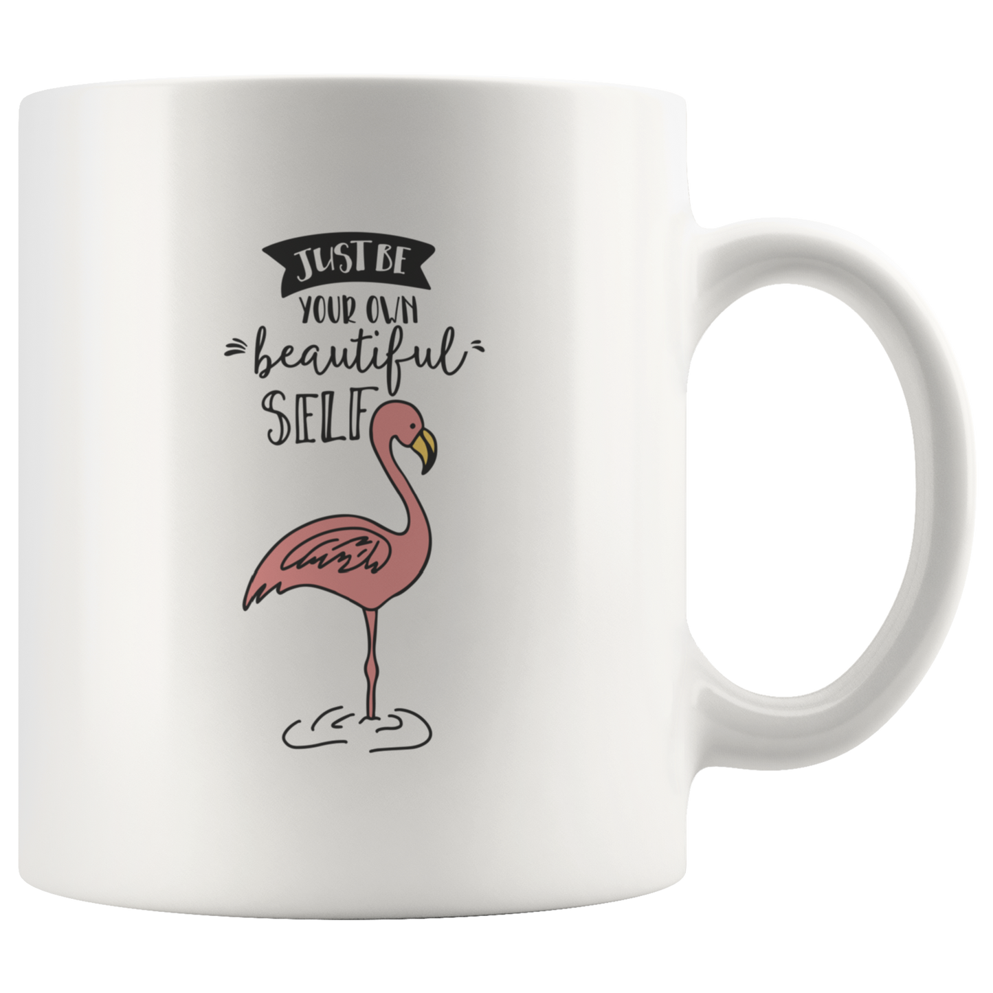 Motivational Mug Flamingo Coffee Mug Coffee Lover Gift, Inspirational Mug Cute Cup