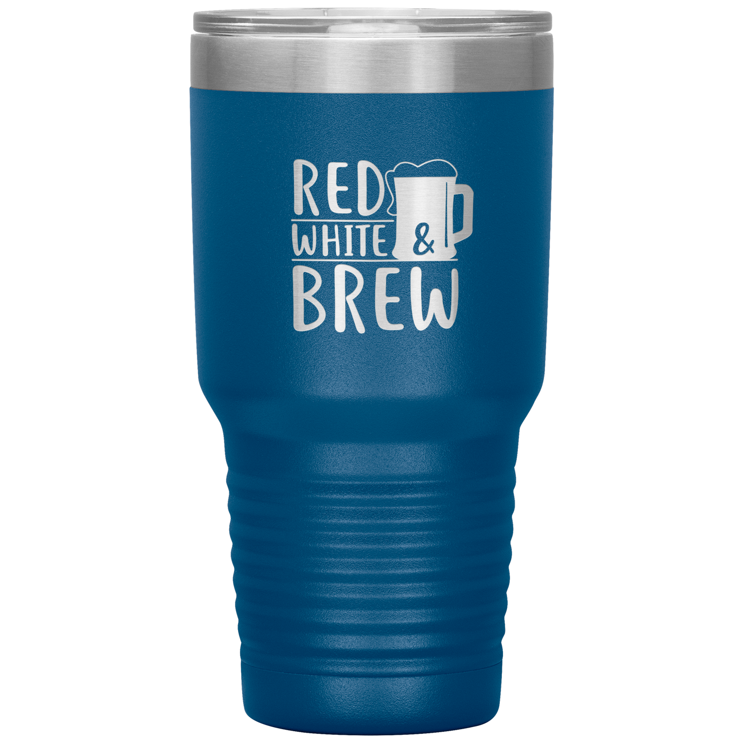 Funny Tumbler 4th of July Beer Tumbler 30 oz Red White Brew Tumbler Mug Cup