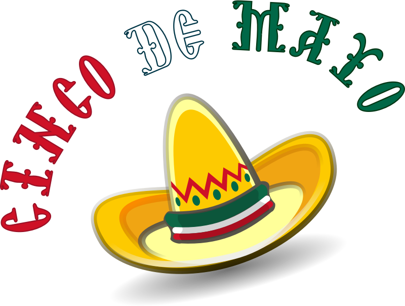 Happy Cinco De Mayo!