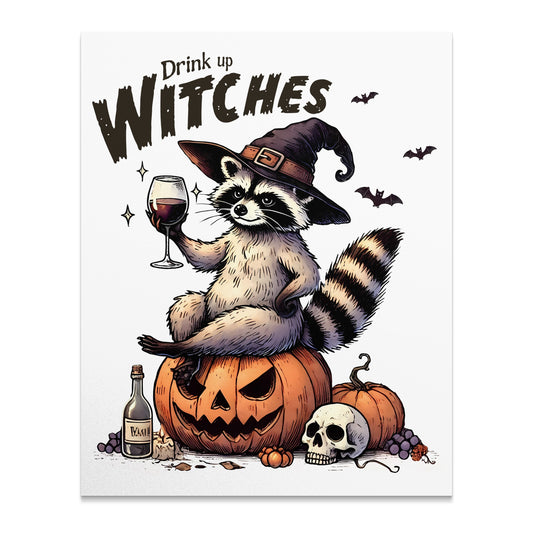 Drink Up Witches Raccoon Halloween Art product