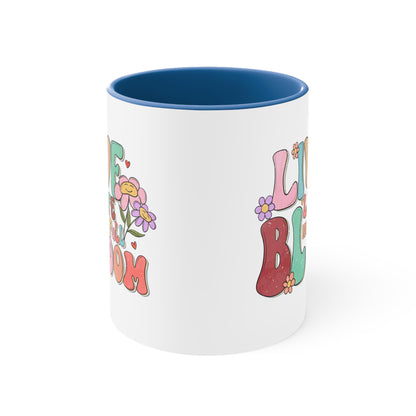 Live Life In Full Bloom Accent Coffee Mug, Inspirational Coffee Cup 11oz