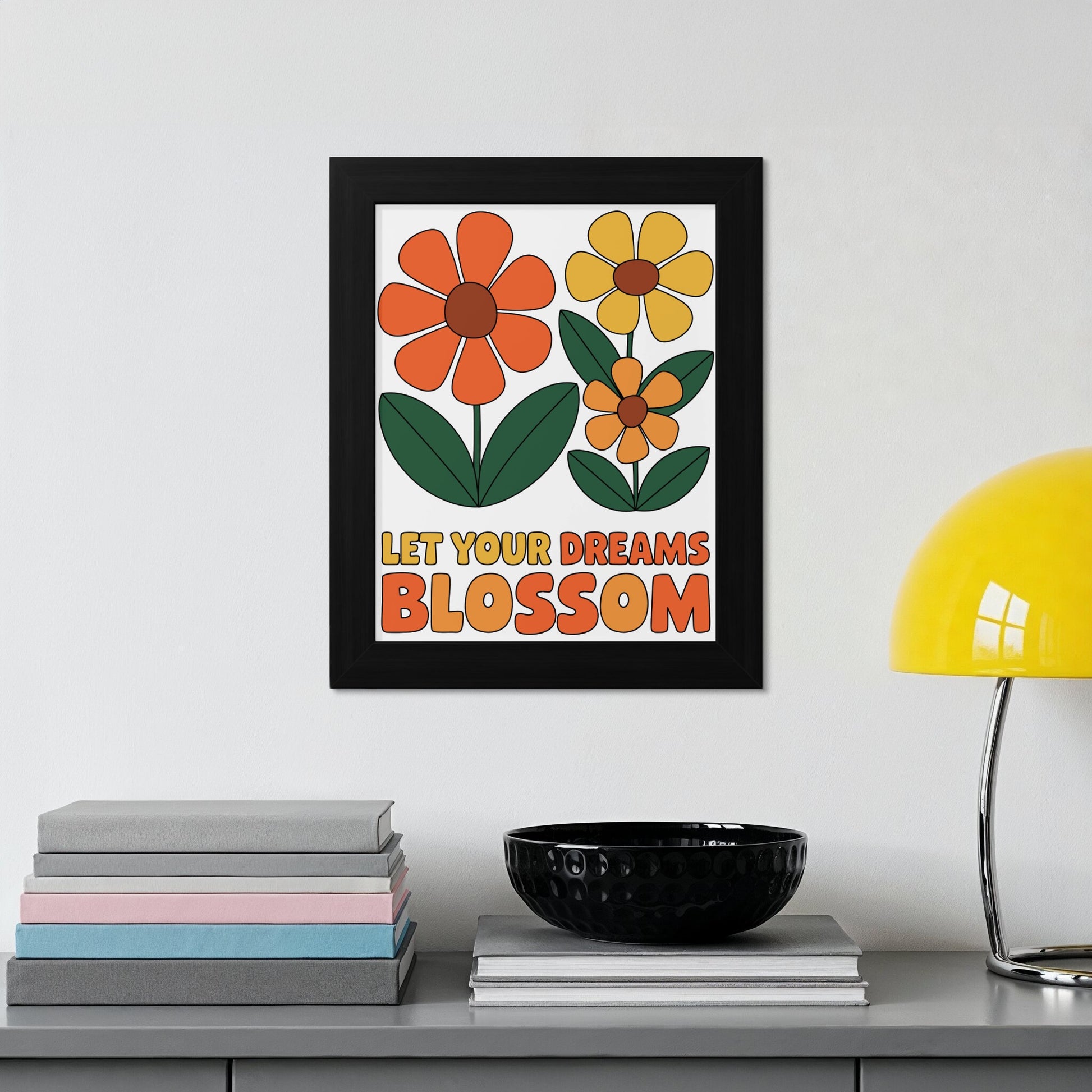 Let Your Dreams Blossom Wall Art Frame product