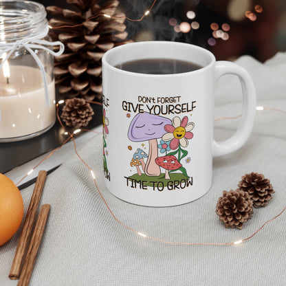 Cute Ceramic Coffee Mug 11oz,  Give Yourself Time to Grow, Motivational Inspirational Cup