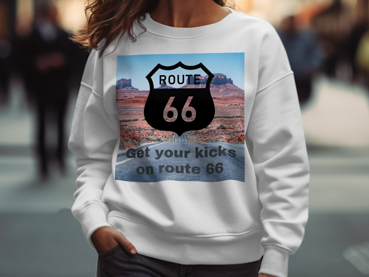 White sweatshirt with Route 66 logo and text: Get your kicks on route 66.