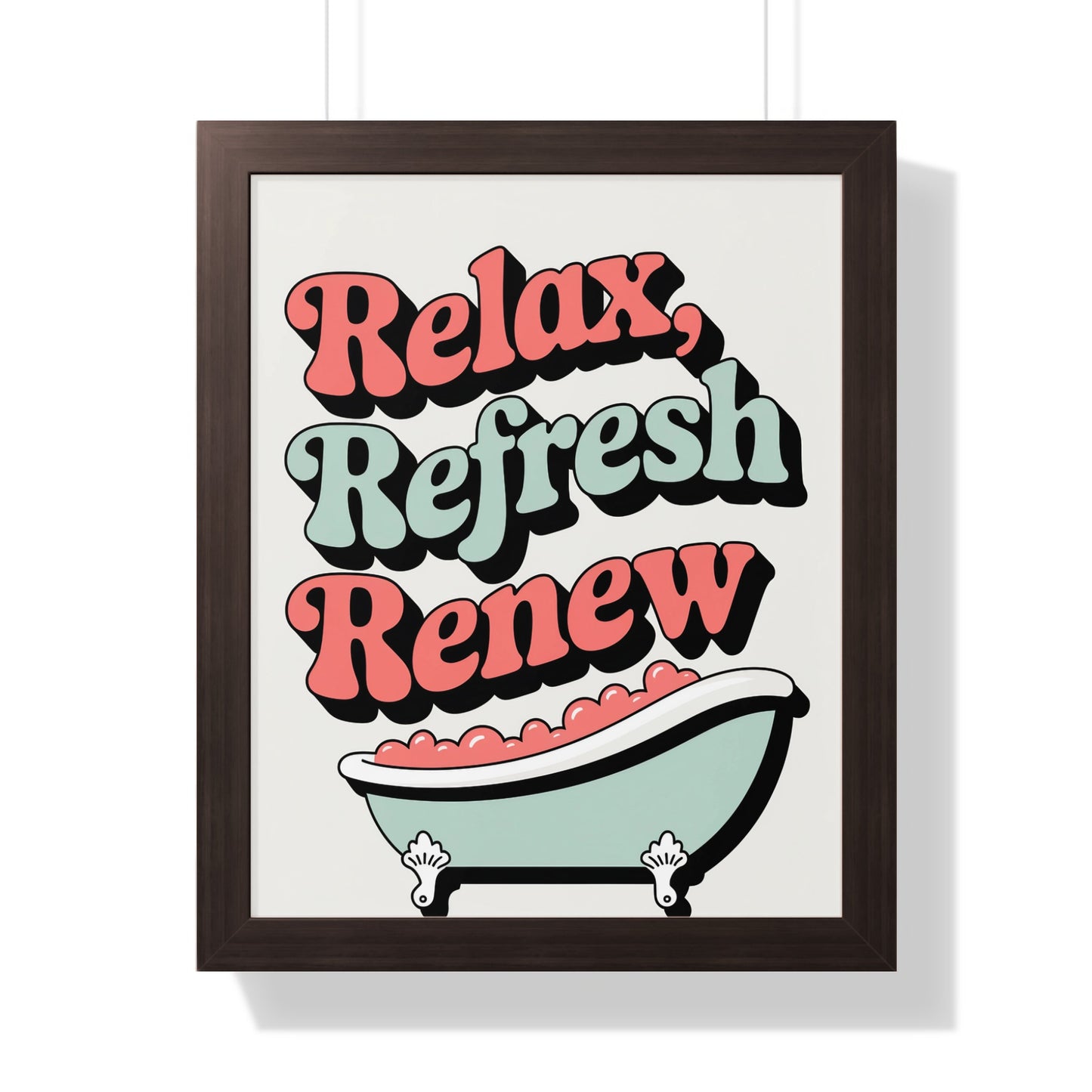 Relax Refresh Renew Bath Print Wall Art Decor