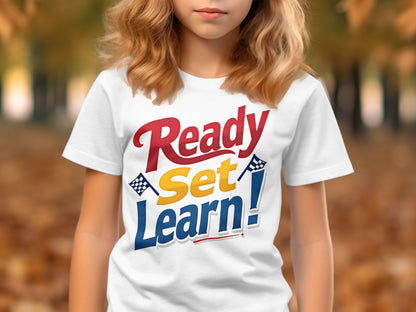 Ready Set Learn Colorful Motivational T-Shirt product