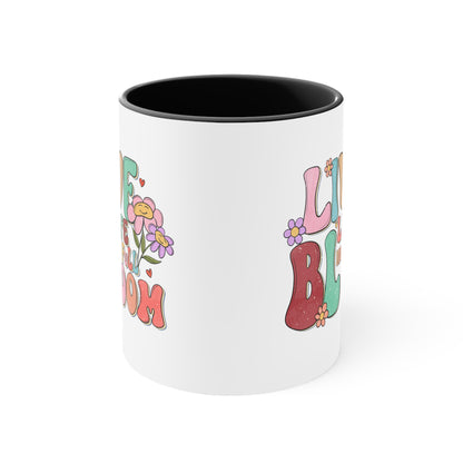 Live Life In Full Bloom Accent Coffee Mug, Inspirational Coffee Cup 11oz