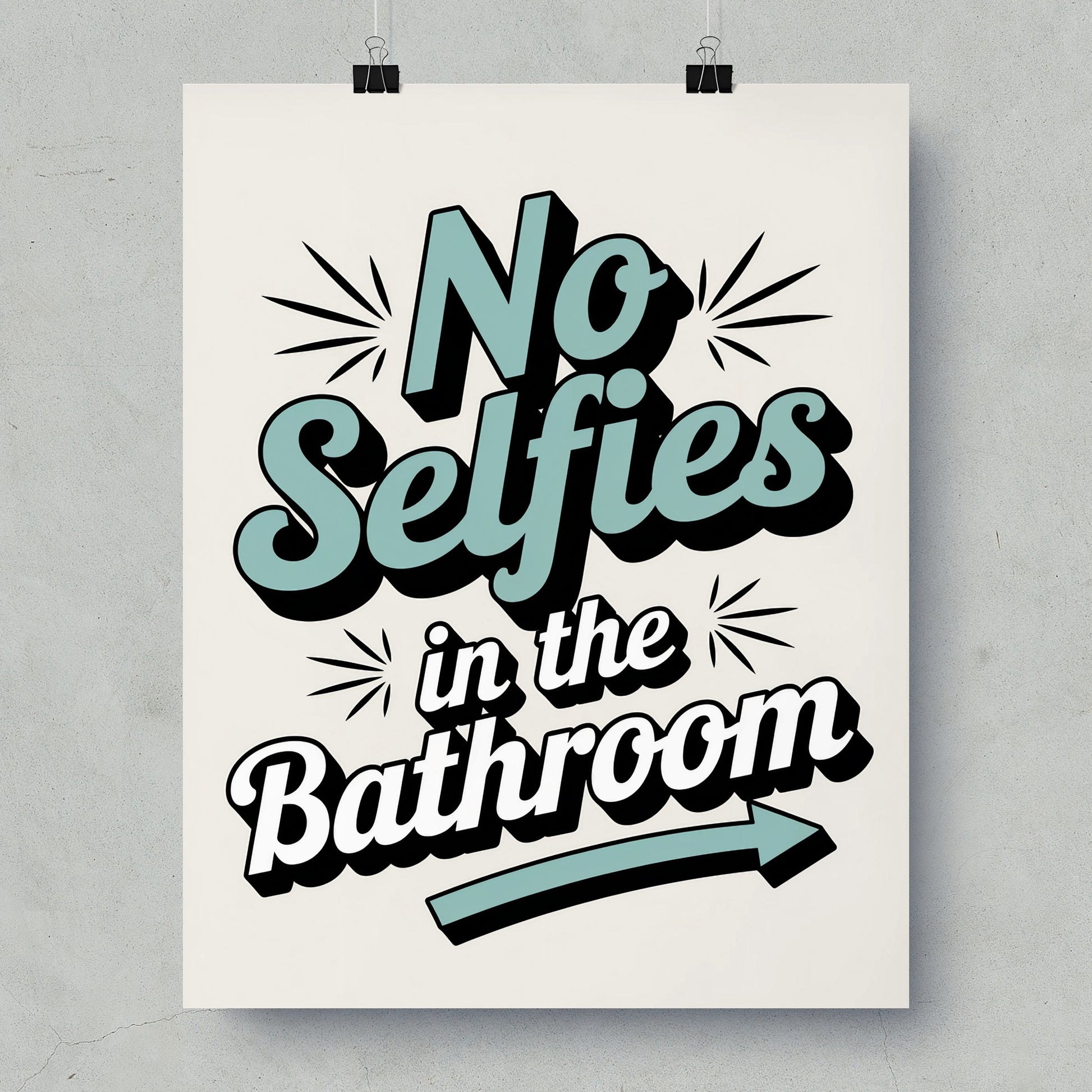 No Selfies in the Bathroom Vintage Style Poster