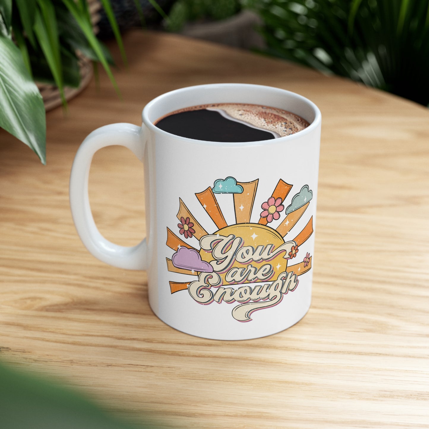 You Are Enough Retro Floral Mug, Cute Ceramic Mug 11oz Coffee Lover Gift