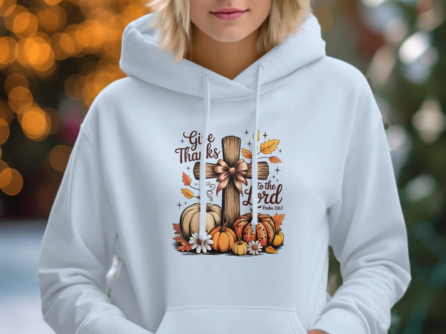 Give Thanks to the Lord Hoodie With Pumpkins
