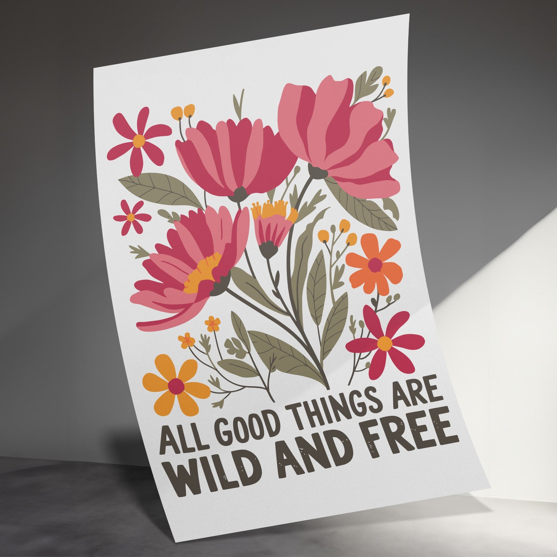 All Good Things Are Wild And Free Poster product type