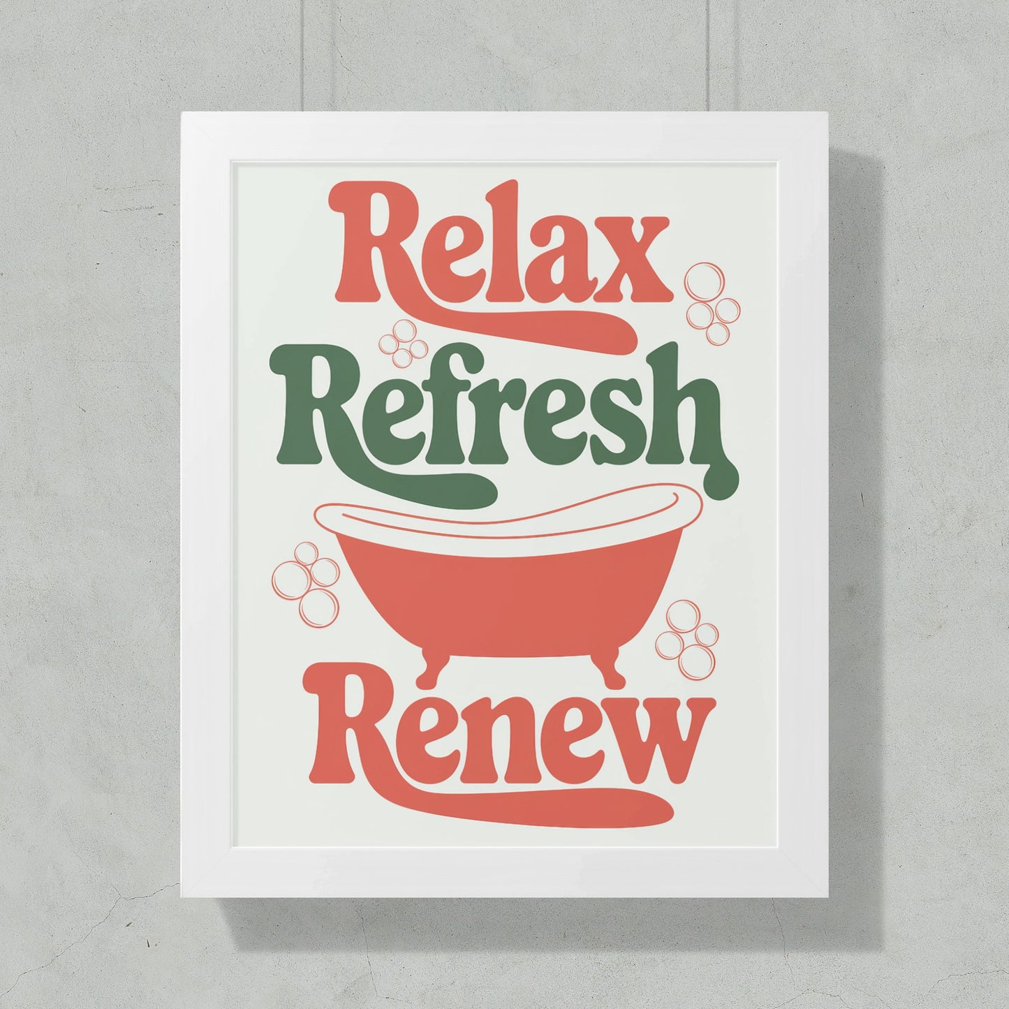 Relax Refresh Renew Inspirational Wall Art