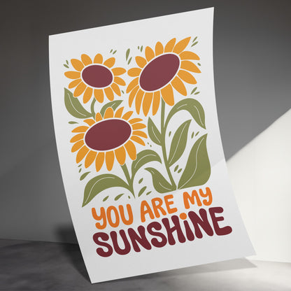 You Are My Sunshine Sunflower Decorative Poster product