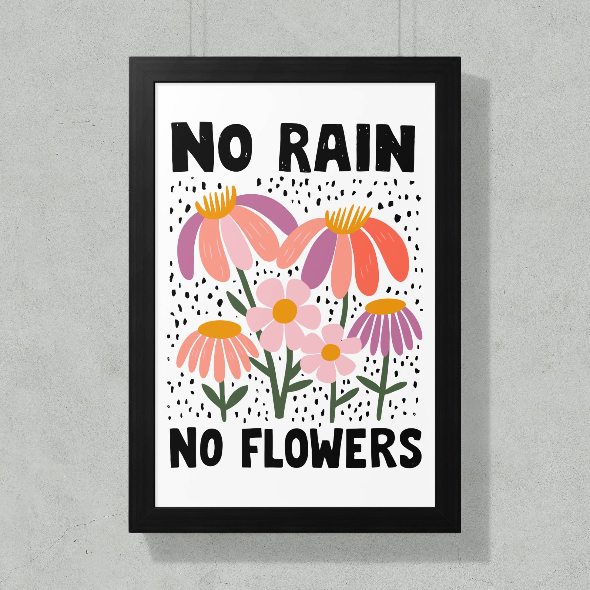 Inspiring No Rain No Flowers Quote Wall Art product