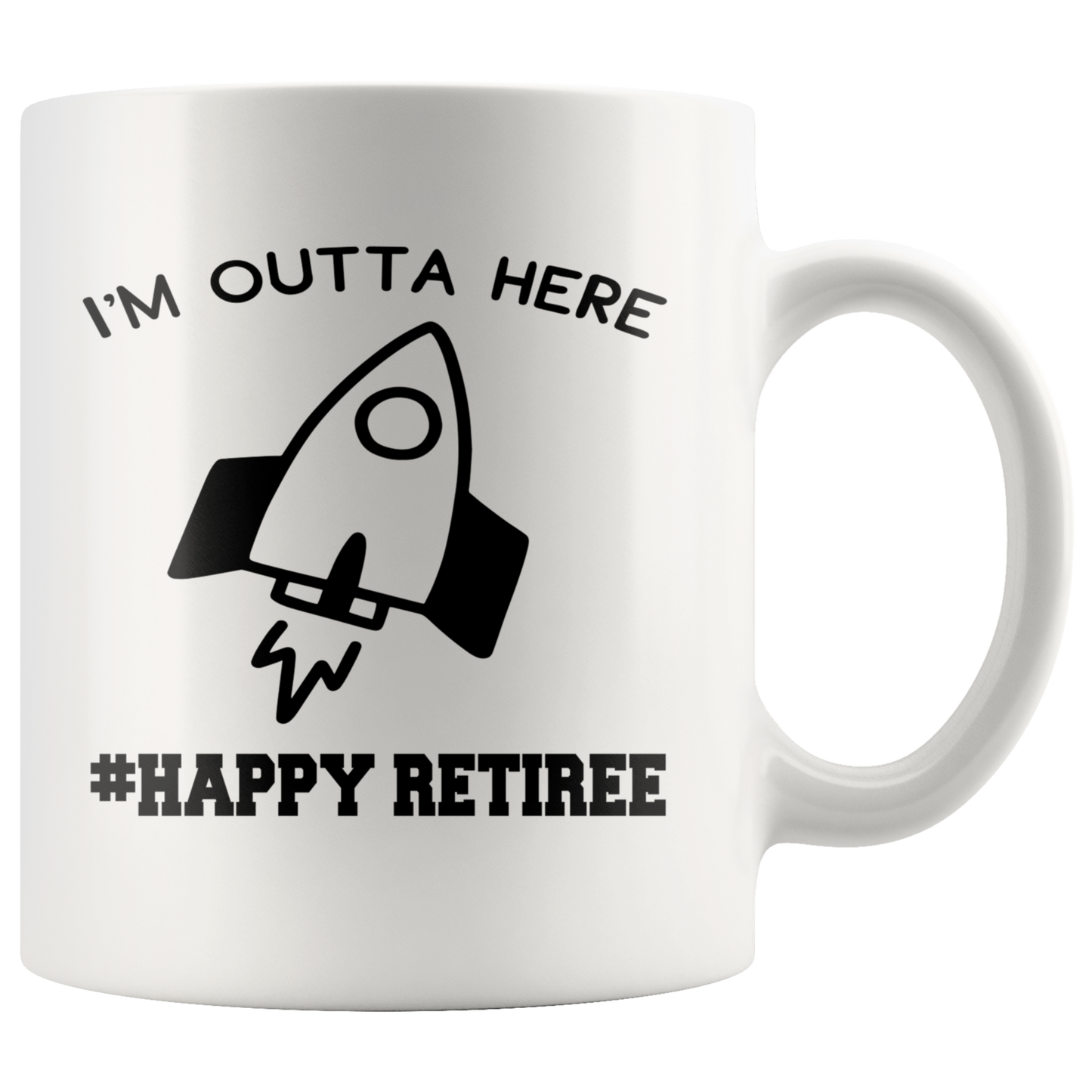 retirement gift coffee mug I'm outta here