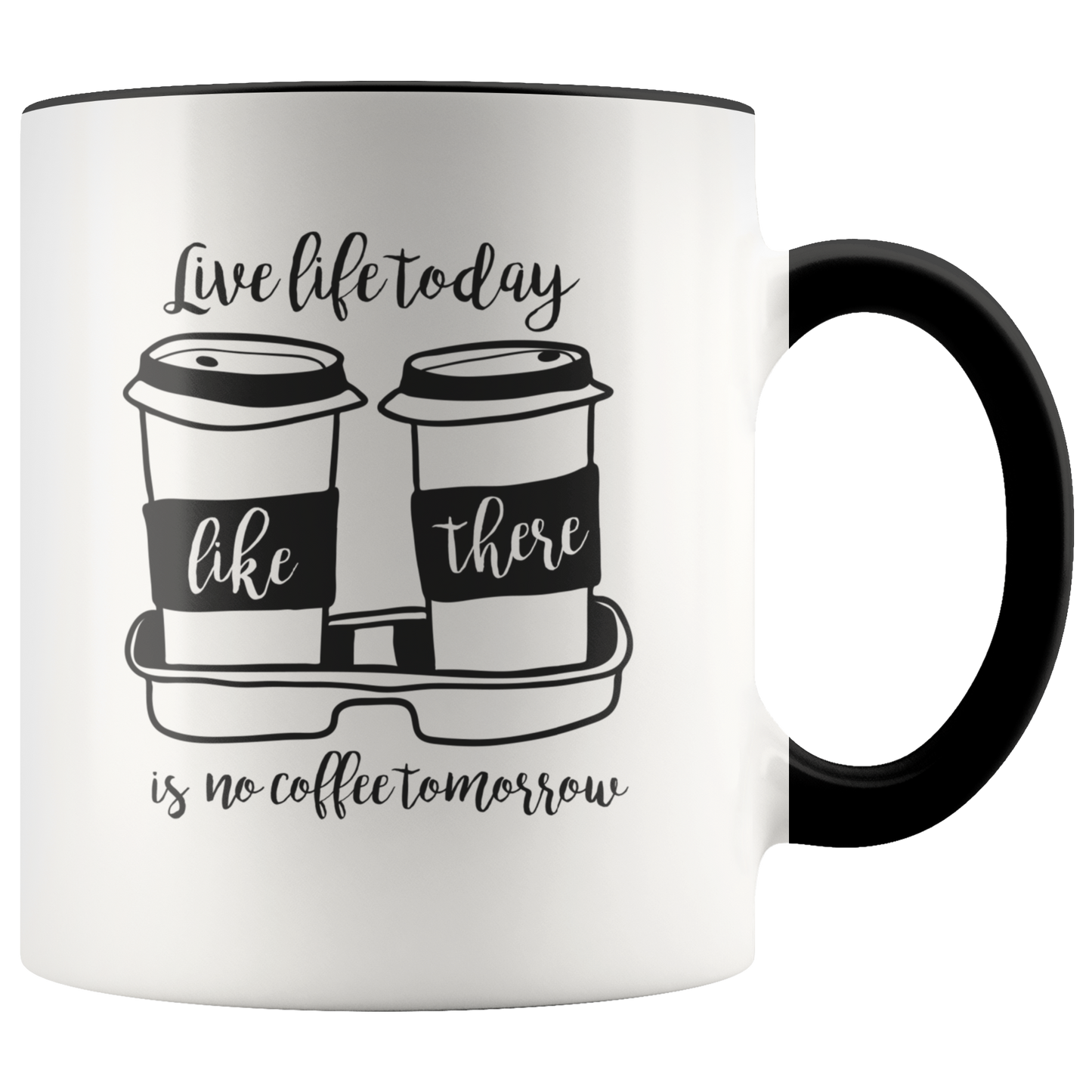Funny Coffee Mug Coffee Lovers Accent Mug Cup Gift Ceramic Tea Cup