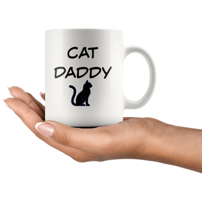 Cat Daddy Coffee Mug Gift for Him Dad Cat Lover Gift  Cat Mug Cat Gift Custom Funny Mug