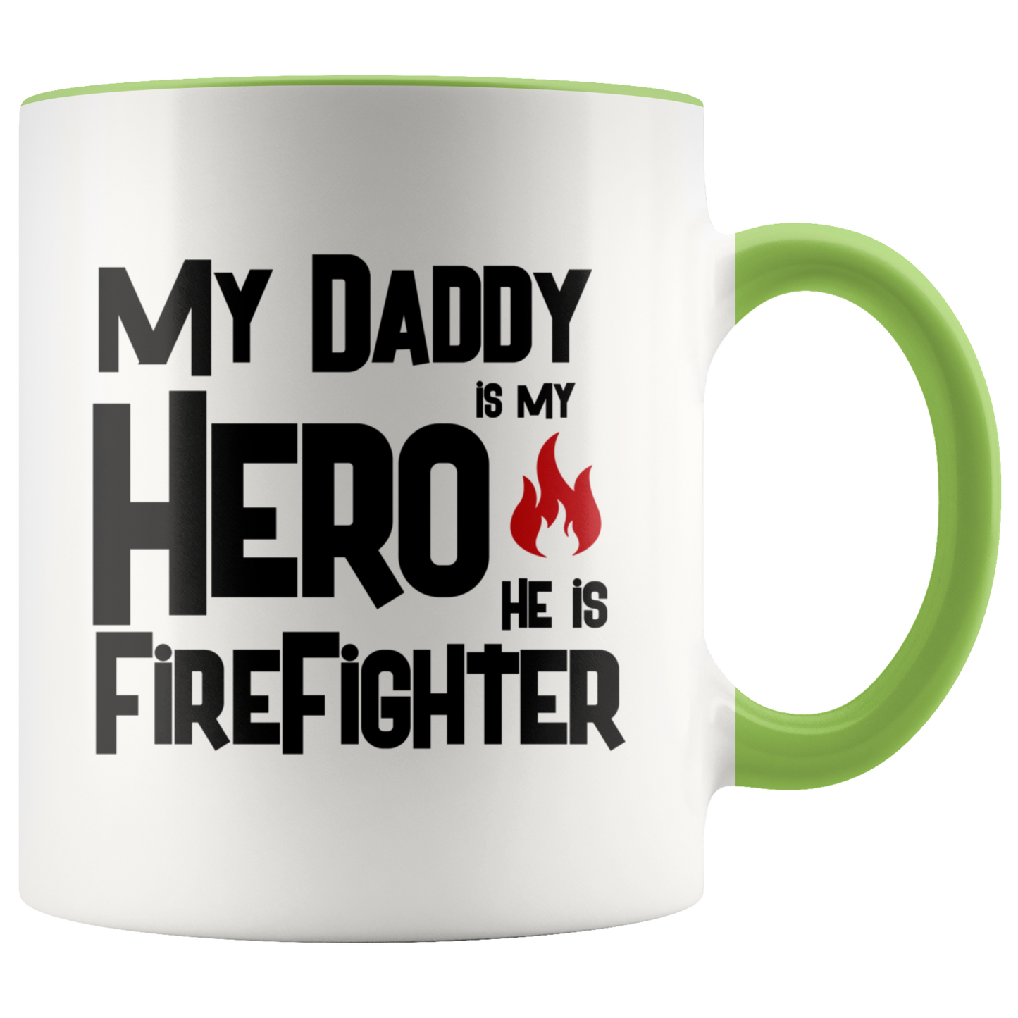 Father' day mug gift for Firefighter Dad, My daddy is my Hero, Dad coffee mug Firefighter gift