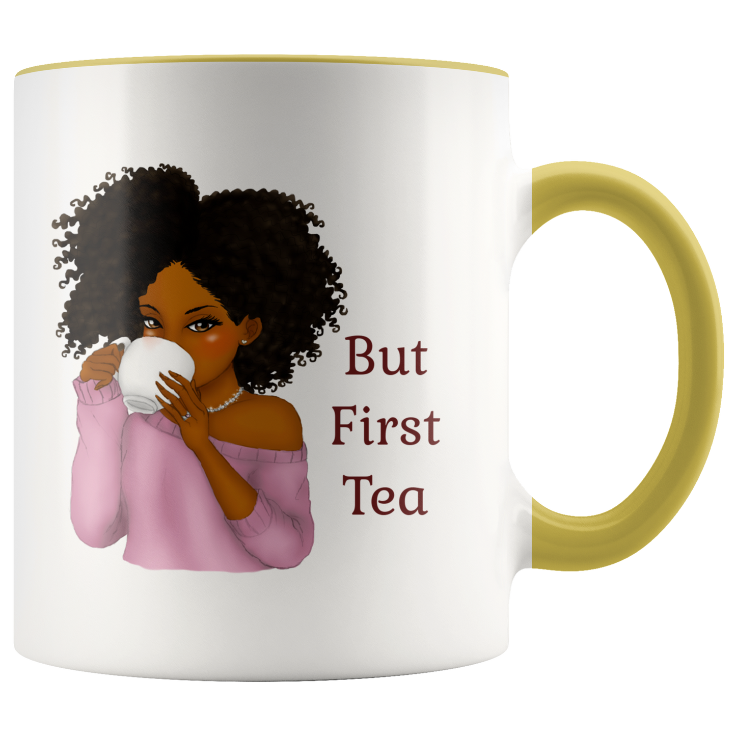 But First Tea, Black Girl Mug, Custom Tea Mug, Tea Cup, Unique Mug, Cute Mug, Custom Mug