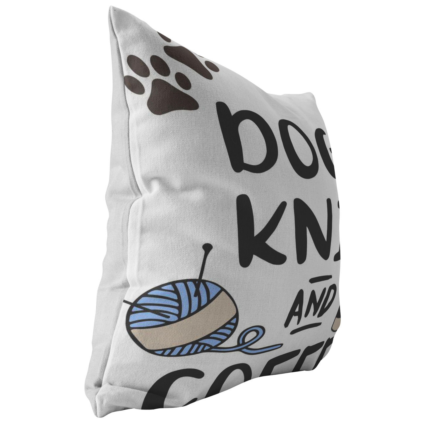 Dogs Knit and Coffee Throw Pillow Dog Lovers Owners Gift Knitters Pillow Custom Throw Pillow