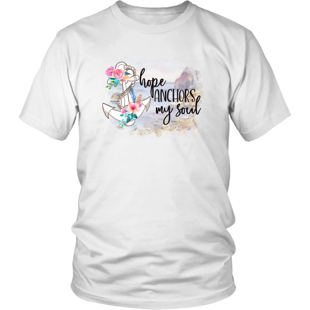 Hop Anchors My Soul T-Shirt, Christian Shirt, Graphic Tee For Women Men, Custom Shirt