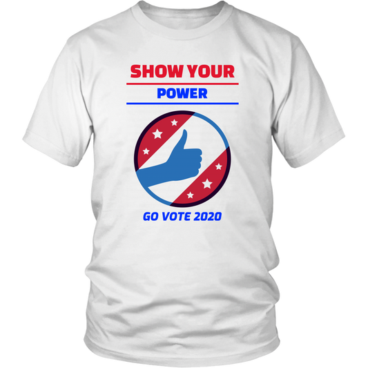 Election 2020 Gra[hic Tee Shirt Show Your Power Vote 2020 Demoract Voting Shirt