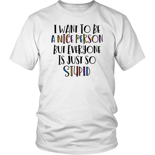 Funny Sarcastic T-Shirt, Funny Shirt, Shirt With Sayings, Funny Graphic Tee Custom Shirt Fall Shirt