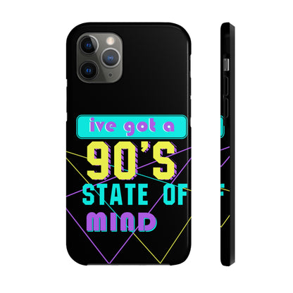 iPhone Case, 90's State of Mind Cell Phone Case, Y2k Aesthetic Phone Case
