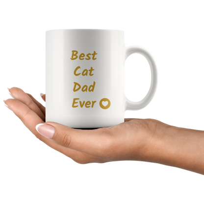 Best Cat Dad Ever Coffee Mug Cat Lover Owner Gift Cat mug Cat gift for Him Custom Funny mug