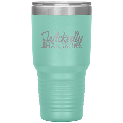 Halloween Tumbler Wickedly Handsome Funny Tumbler 30 oz Insulated Tumbler Mug Cup Gift