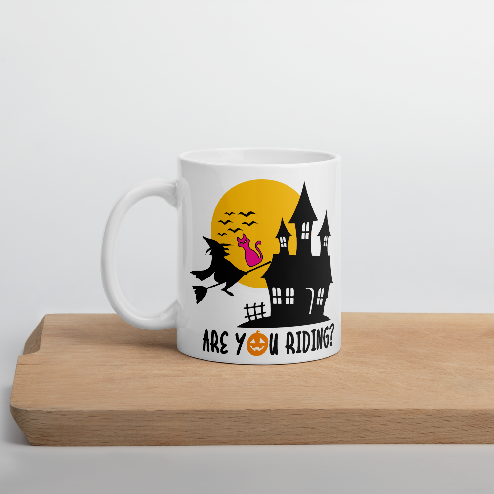 Are You Riding Halloween Witch Mug Funny Coffee Mug Witchy Gift Mug Women